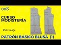 Curso Modistería Patrón Básico Blusa (1)