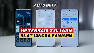 : 7 HP 2 JUTAAN TERBAIK (2,5 - 2,9 JUTAAN) PERTENGAHAN 2025