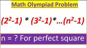 Math olympiad  | Algebra | Perfect Squares | Can you find n ?
