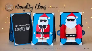 LPPSVG NAUGHTY CLAUS Christmas CARD- ASSEMBLY TUTORIAL | N23