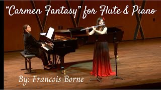 "Carmen Fantasy" for Flute & Piano, by: Francois Borne--Alexandra Langley