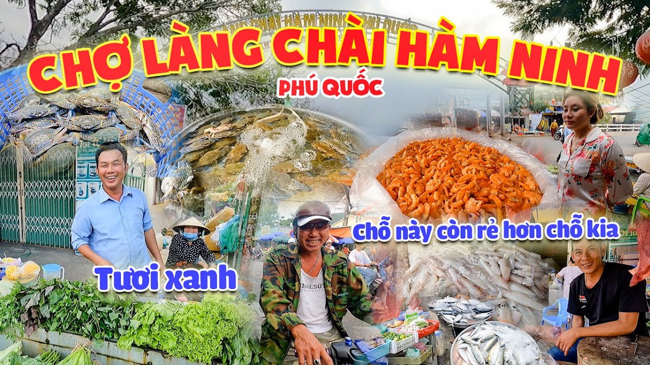 nhà hàng làng chài hàm ninh phú quốc 2022 Update LÀNG CHÀI HÀM NINH - HẢI SẢN TƯƠI SỐNG giá rẻ - nấu ăn tại chổ theo yêu cầu /CHỢ HÀM NINH PHÚ QUỐC