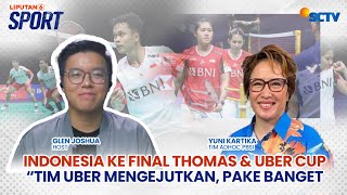 Tim Thomas Uber Indonesia Tantang Tiongkok di Partai Final, Bagaimana Peluang Juara? | SEDANG VIRAL