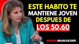 Estos Hábitos Te Harán Sentir 10 Años Más Joven | Marian Rojas Estapé