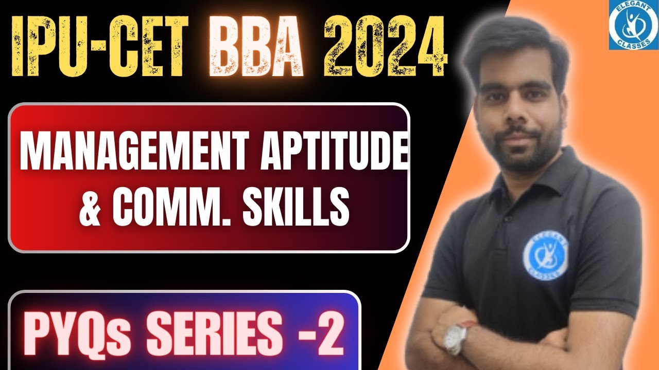 IPU-CET ( BBA) 2024 | PYQs Series - 2 | Management Aptitude ...