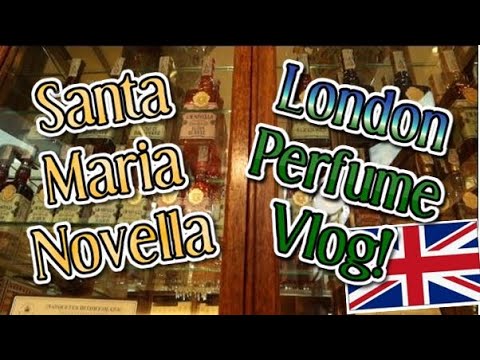 London VLOG! Visiting "Santa Maria Novella" Perfume Shop - YouTube