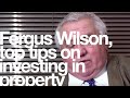 Fergus Wilson: Top 5 tips for Landlords