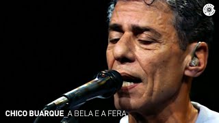 "A Bela e a Fera", por Chico Buarque chords