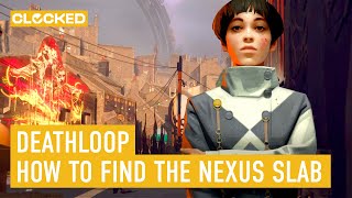 Famous Deathloop: How to Kill Harriet Morse and Find the Nexus Slab | PS5 60FPS Profile
