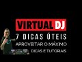 7 funes teis para aproveitar ao mximo virtualdj