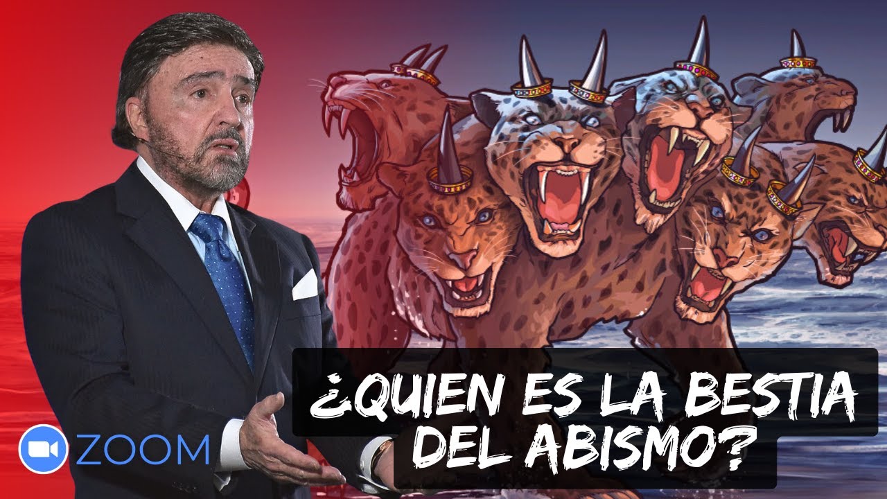 ¿Quien Es La Bestia Del Abismo? | Dr. Armando Alducin