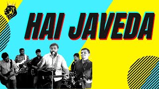 Video thumbnail of "HAI JAVEDA - Prince Mulla Cover Song | 2022 | King's Men Practice Session"