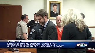 Suspect in deadly shooting at Jeffersontown Kroger appears in federal court
