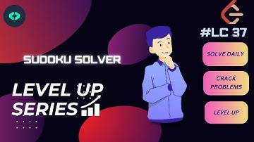 #LC37# Sudoku Solver#DECODE DSA # LEVEL UP#MISCELLANEOUS #leetcode#challenge