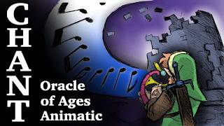 Chant | Oracle of Ages animatic (The Legend of Zelda)