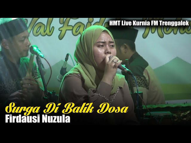 Surga Di Balik Dosa - Firdausi Nuzula, HMT Live Kurnia FM Trenggalek class=