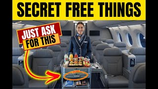 15 FREE THINGS You Didn’t Realize You Can Ask Flight Attendants For