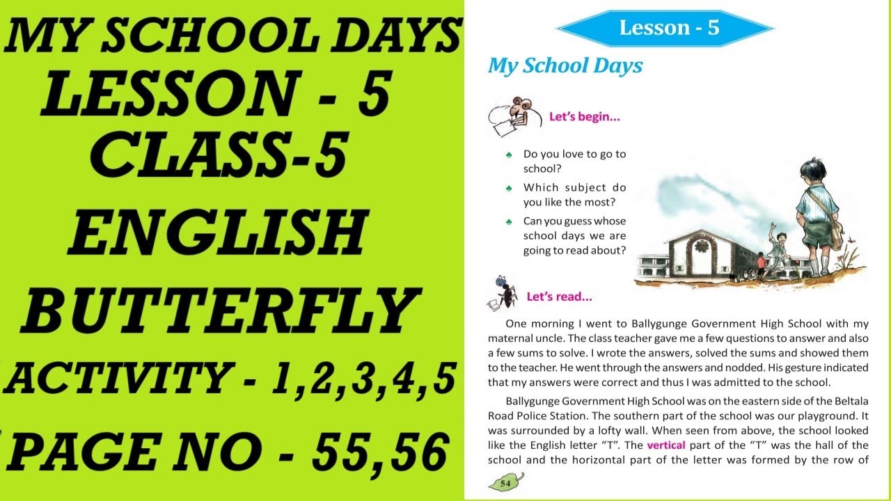 Class 5 English page no 55 56 / Class 5 Butterfly Lesson 5 / My School