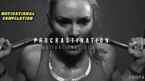 PROCRASTINATION - Motivational Video (ft. Eric Thomas)