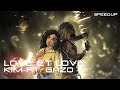 speed up | love & lové - kim ft. gazo