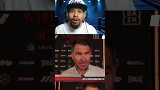 Eddie Hearn With A SHOCKING Admission About Ben Whittaker #benwhittaker #eddiehearn #boxing #fyp