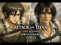 [ Attack on Titan Characters ]  Live Action | Part 1 🎬🔥 進撃の巨人