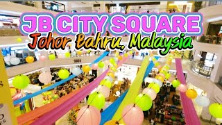 JB City Square, Johor Bahru Mall Tour. Malaysia Mall Tour in 4K.