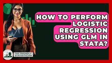 How To Perform Logistic Regression Using GLM In Stata? - The Friendly Statistician
