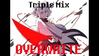 UNDERVERSE - Overwrite [Triple Mix]