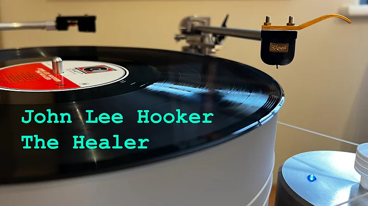 John Lee Hooker - The Healer - 2022 Craft Recordings, Bernie Grundman cut, QRP pressed LP reviewed