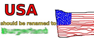 What The Usa Should Change Its Name To