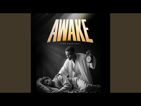 AWAKE