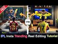 Ipl editing tutorial  add ipl into led tv  insta viral reel editing tutorial ipl