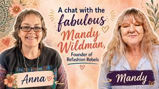 A Chat with the Fabulous Mandy Wildman of Refashion Rebels