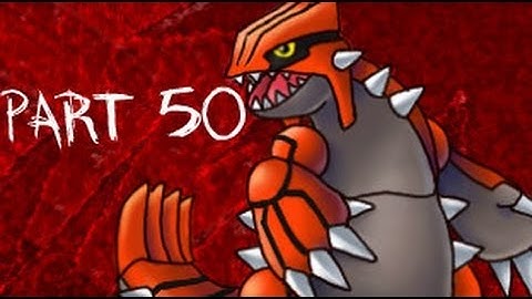 Pokemon Ruby Walkthrough Part 50: Catching Groudon...