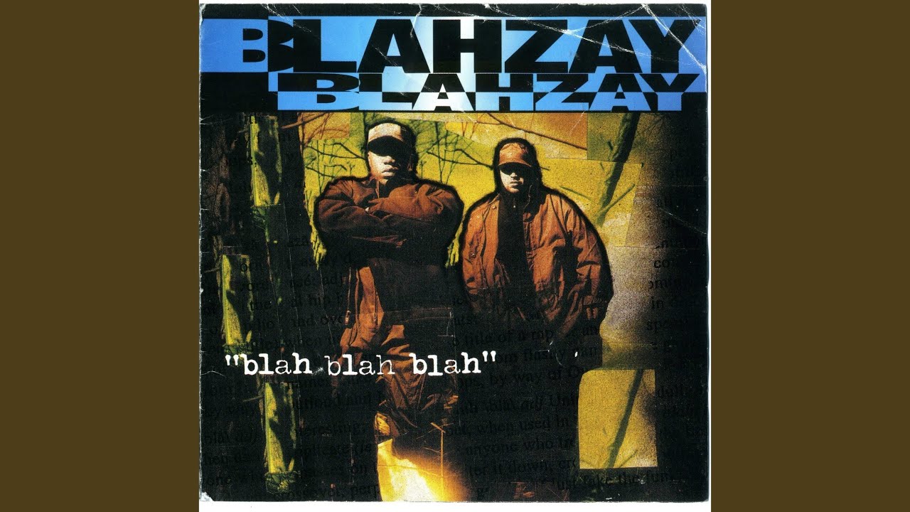 Blahzay Blahzay – Blah Blah Blah LP Blahzay Blahzay-Blah Blah Blah | Detroit Music Center Blahzay
