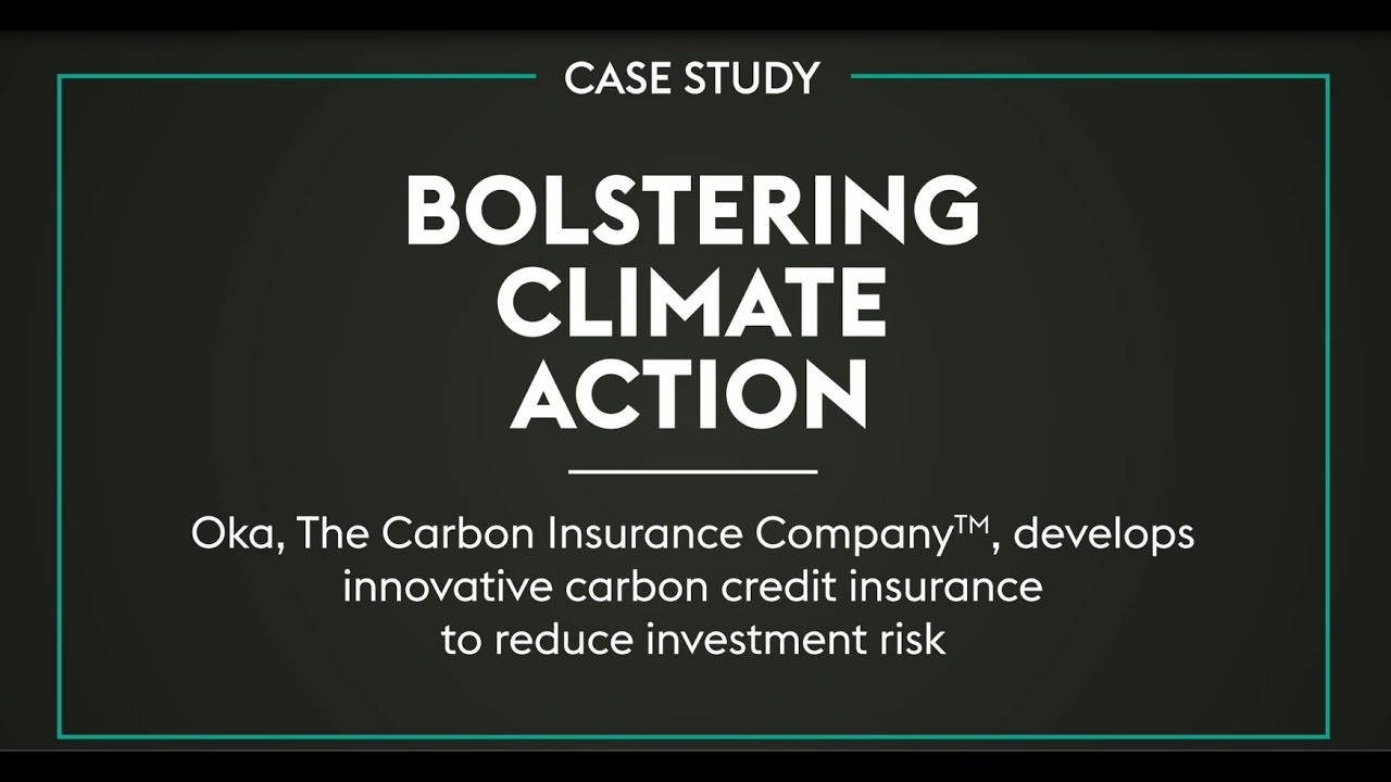 Bolstering Climate Action: Carbon Protect™ Insurance Reduces Risk in ...