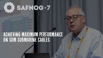 Achieving Maximum Performance on SDM Submarine Cables | Alan Hollander - Infinera | SAFNOG-7