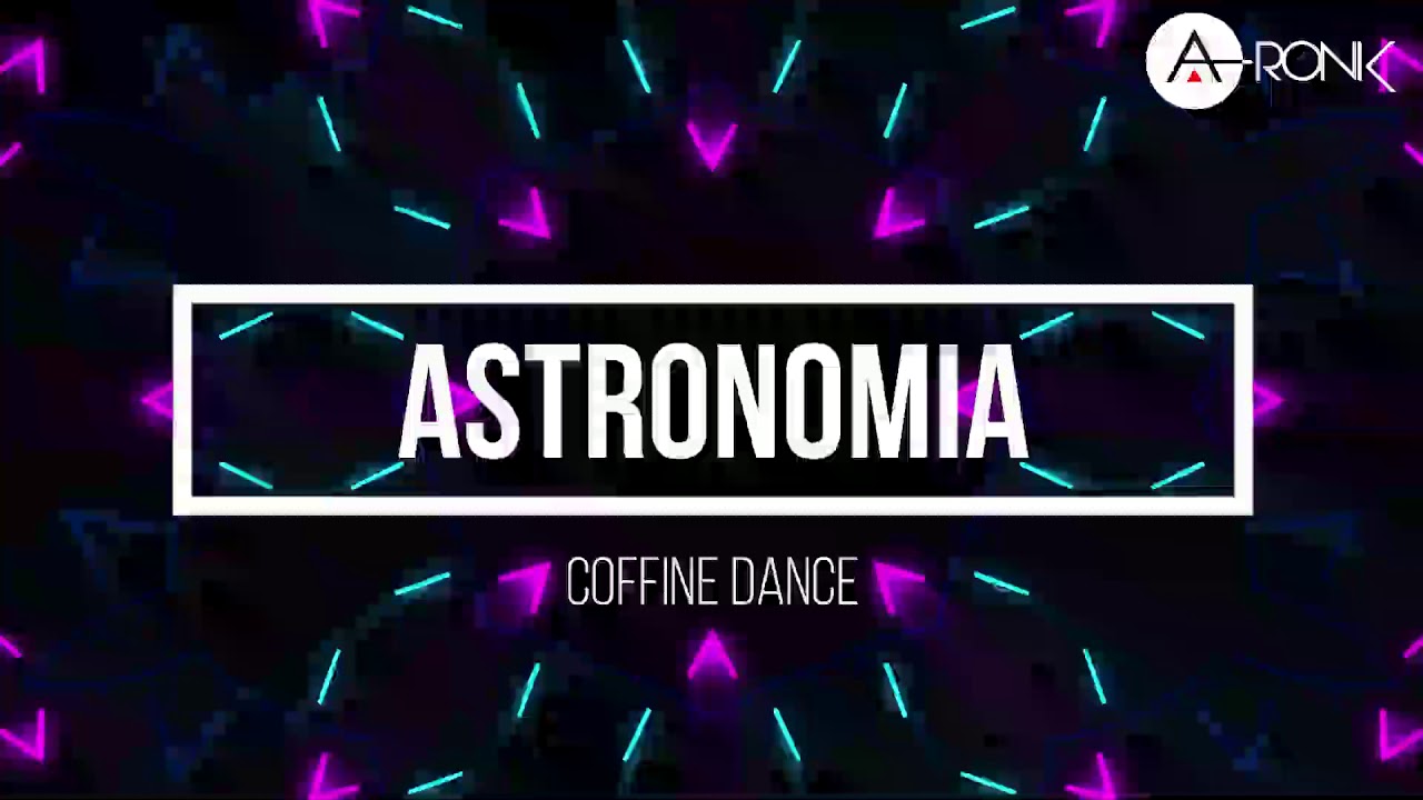 Coffin dance astronomia