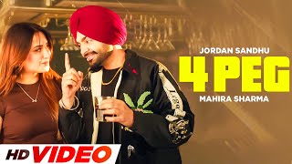 4 Peg (HD Video) | Jordan Sandhu | New Punjabi Songs 2024 | Latest Punjabi Songs 2024