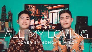 All My Loving - The Beatles (Cover by Nonoy \u0026 John Michael Peña)