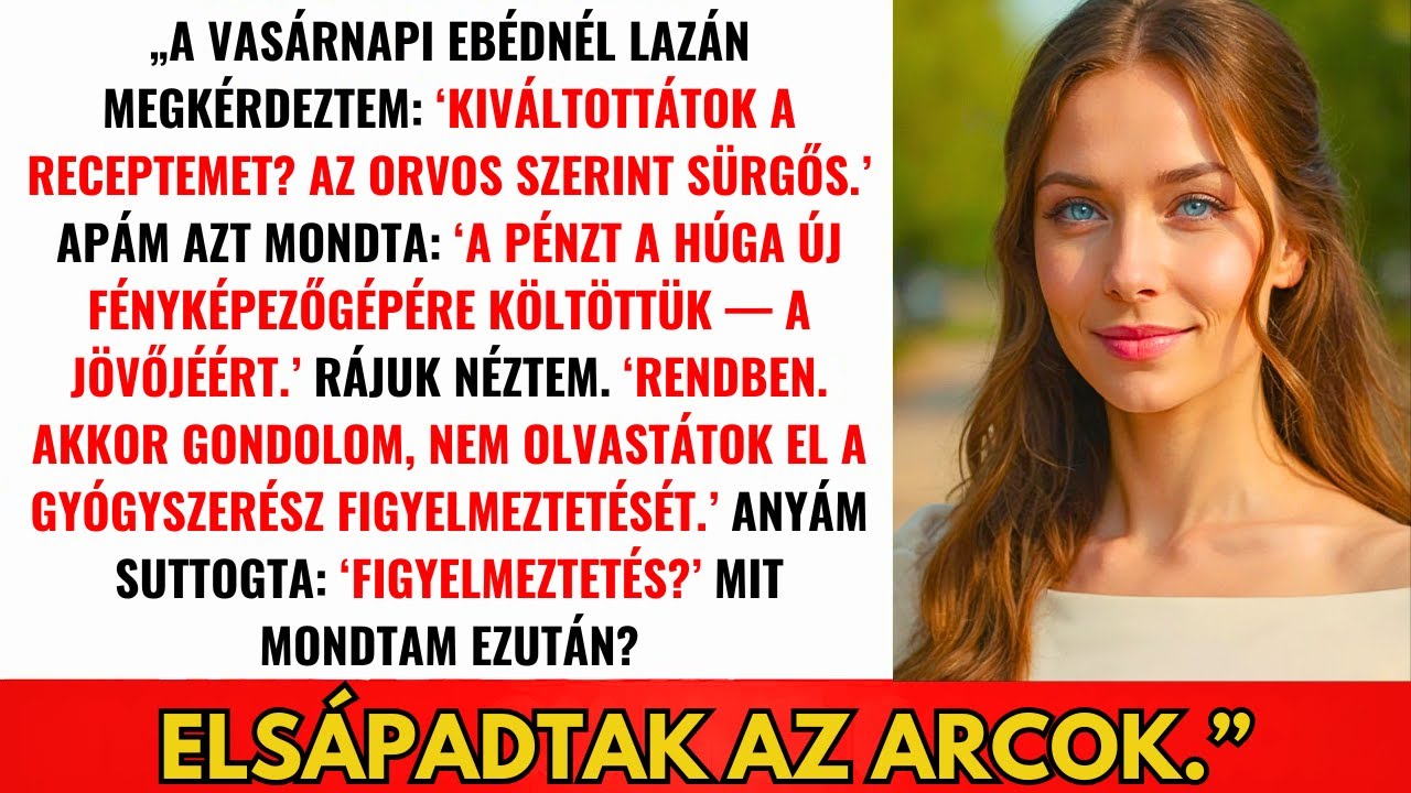 Megkérdeztem, Elhozták-e A Gyógyszerem — 