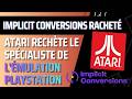 Atari fait une nouvelle acquisition dans le retrogaming avec Implicit Conversions