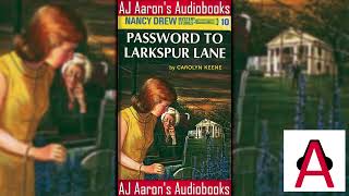 Nancy Drew Book 10 The Password to Larkspur Lane Full Unabridged Audiobook