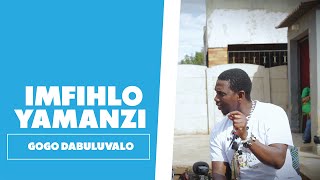 Imfihlo Yamanzi - Gogo Dabuluvalo