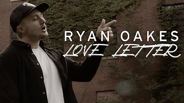 RYAN OAKES - "LOVELETTER" (Official Visualizer)