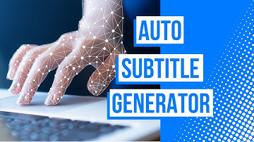 Auto Subtitle Generator - Generate Subtitles Automatically Online