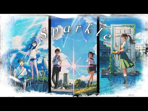 【4K/MAD/AMV】スパークル (君の名は/天気の子/すずめの戸締まり)
