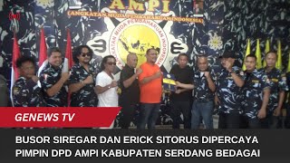 Busor Siregar dan Erick Sitorus dipercaya Pimpin DPD AMPI Kabupaten Serdang Bedagai