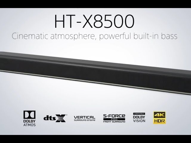 Atmos YouTube Sony HTX8500 SOUNDBAR - all-in-one Dolby